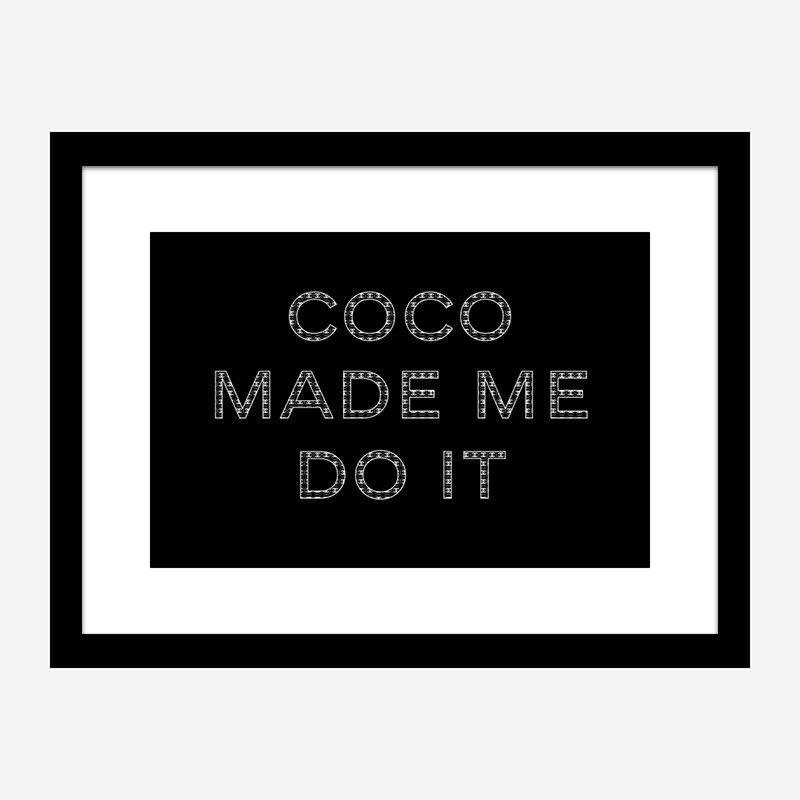 Coco Made Me Do It Chanel Logo Wall Art