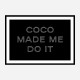 Coco Made Me Do It Chanel Logo Wall Art