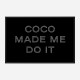 Coco Made Me Do It Chanel Logo Wall Art