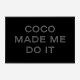 Coco Made Me Do It Chanel Logo Wall Art