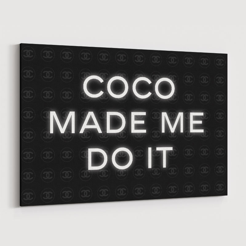 Coco Made Me Do It Chanel Background Wall Art