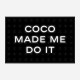 Coco Made Me Do It Chanel Background Wall Art