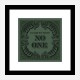 In God We Trust No One - Green Art Print In God We Trust No One - Green Art Print
