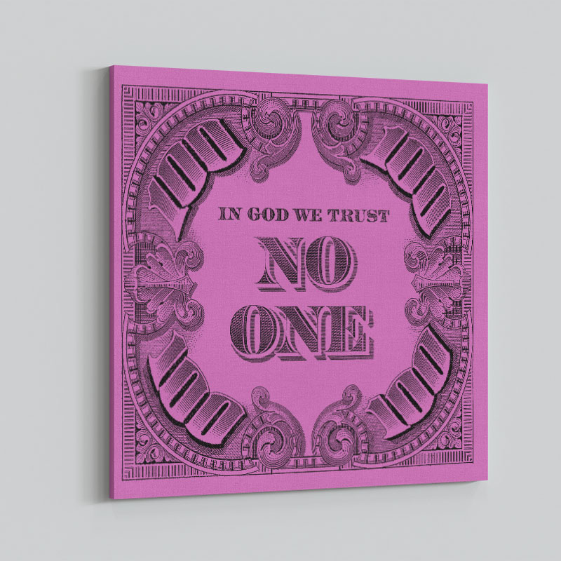 In God We Trust No One - Purple Art Print In God We Trust No One - Purple Art Print