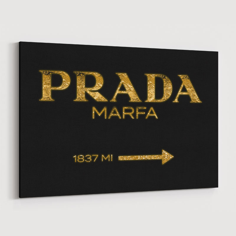 Prada Marfa Black Sign Wall Art