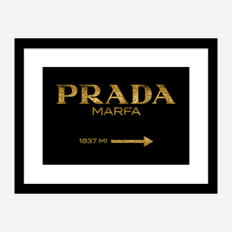 Prada Marfa Black Sign Wall Art