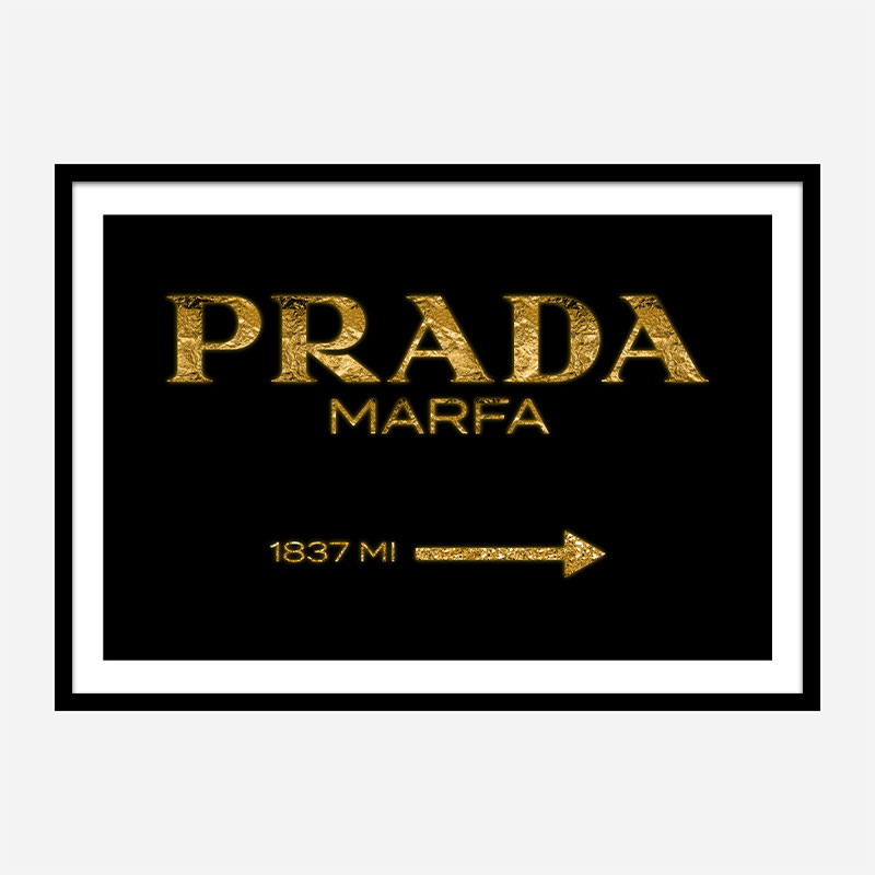 Prada Marfa Black Sign Wall Art