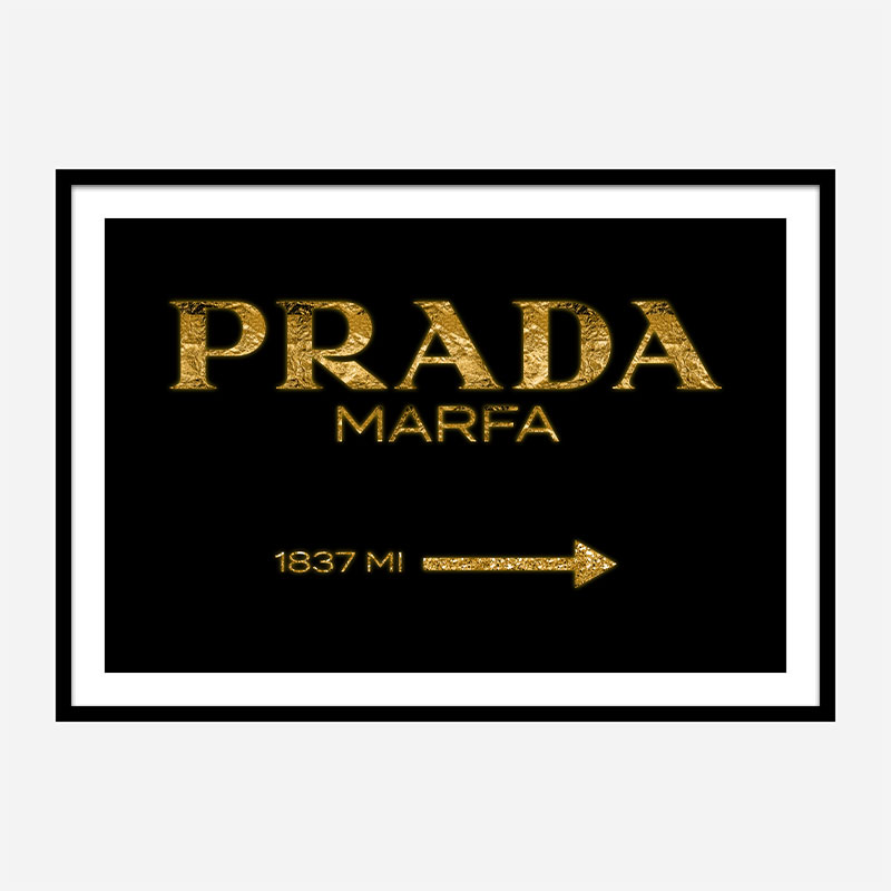 Prada Marfa Black Sign Wall Art