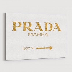 Prada Marfa Gold Sign Wall Art