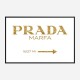 Prada Marfa Gold Sign Wall Art