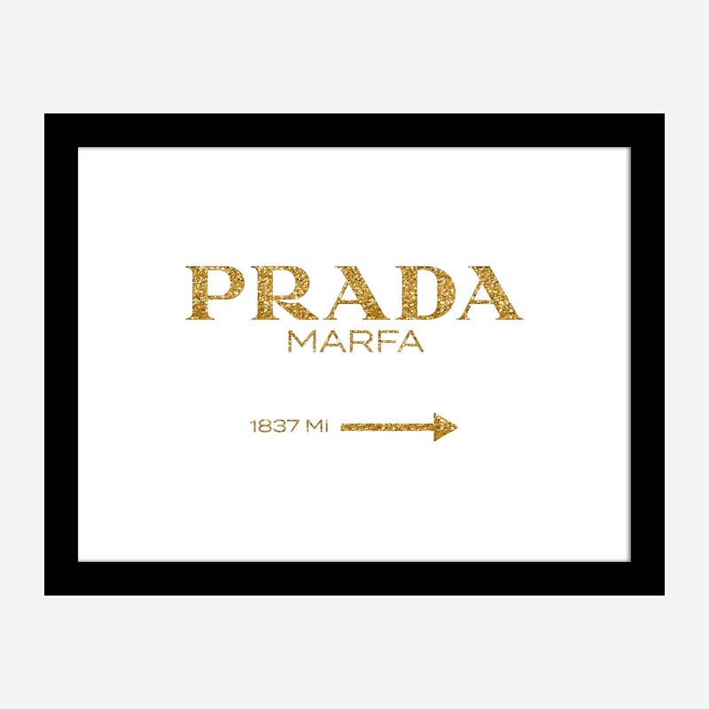 Prada Marfa Gold Sign Wall Art