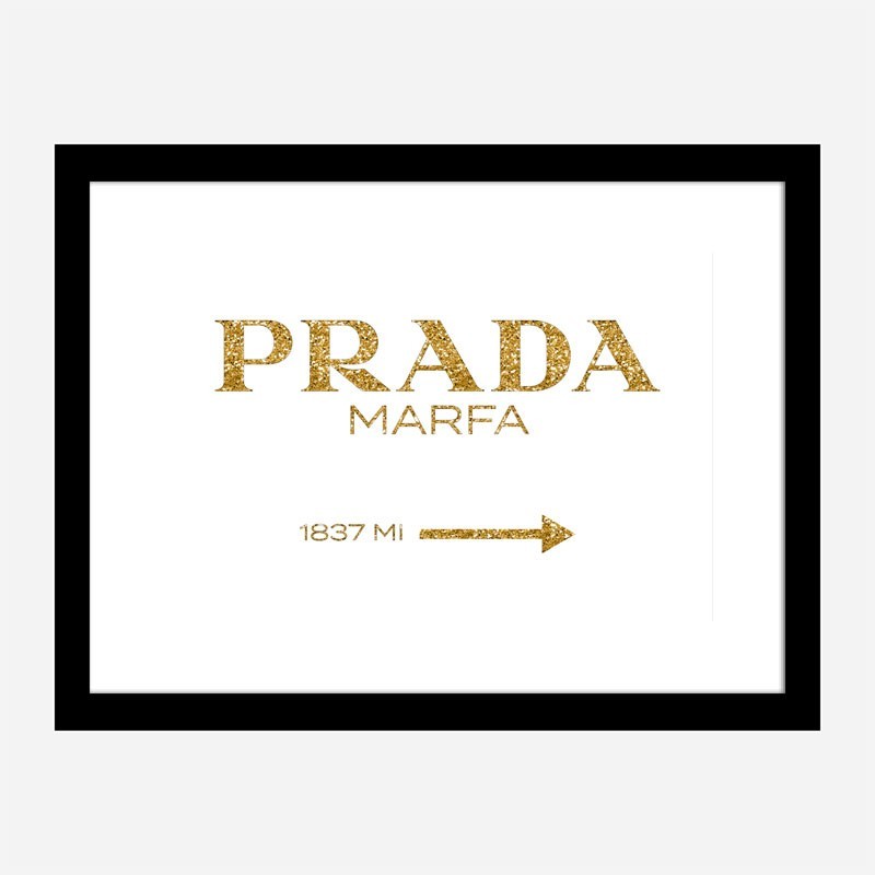 Prada Marfa Gold Sign Wall Art