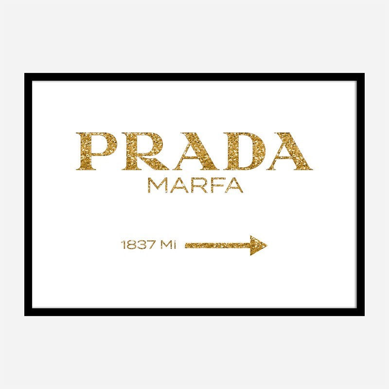 Prada Marfa Gold Sign Wall Art