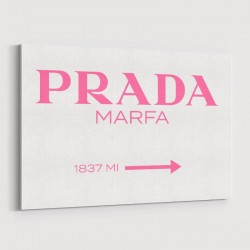 Prada Marfa Pink Sign Wall Art