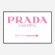 Prada Marfa Pink Sign Wall Art