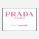 Prada Marfa Pink Sign Wall Art