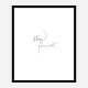 Stay Present Quote Wall Art Print Stay Present Quote Wall Art Print