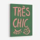 Tres Chic Green Wall Art Print Tres Chic Green Wall Art Print