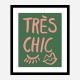 Tres Chic Green Wall Art Print Tres Chic Green Wall Art Print
