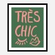 Tres Chic Green Wall Art Print Tres Chic Green Wall Art Print