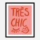 Tres Chic Pink Wall Art Print Tres Chic Pink Wall Art Print