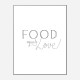 Food is Love Wall Art Print