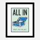 All In Art Print