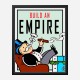 Build An Empire Art Print