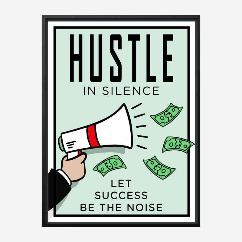 Hustle Art Print