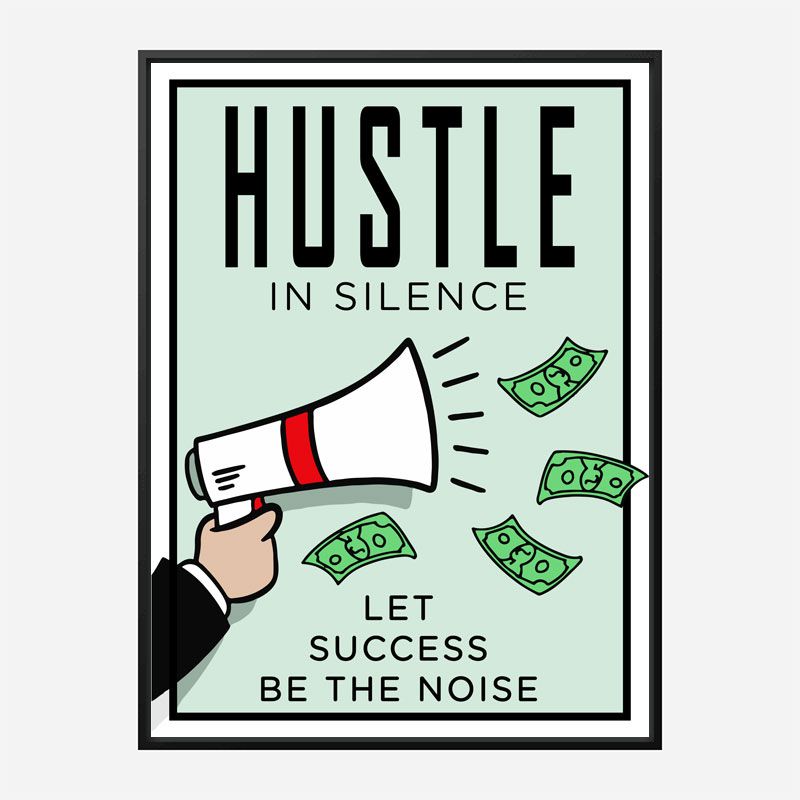 Hustle Art Print