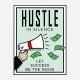 Hustle Art Print