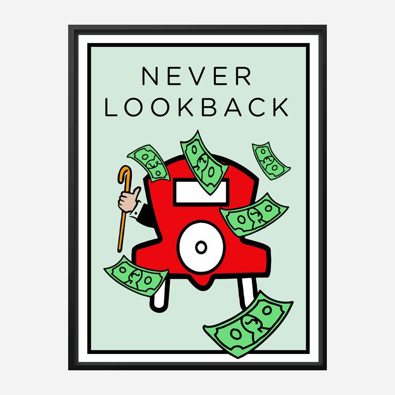 Never Look Back Art Print