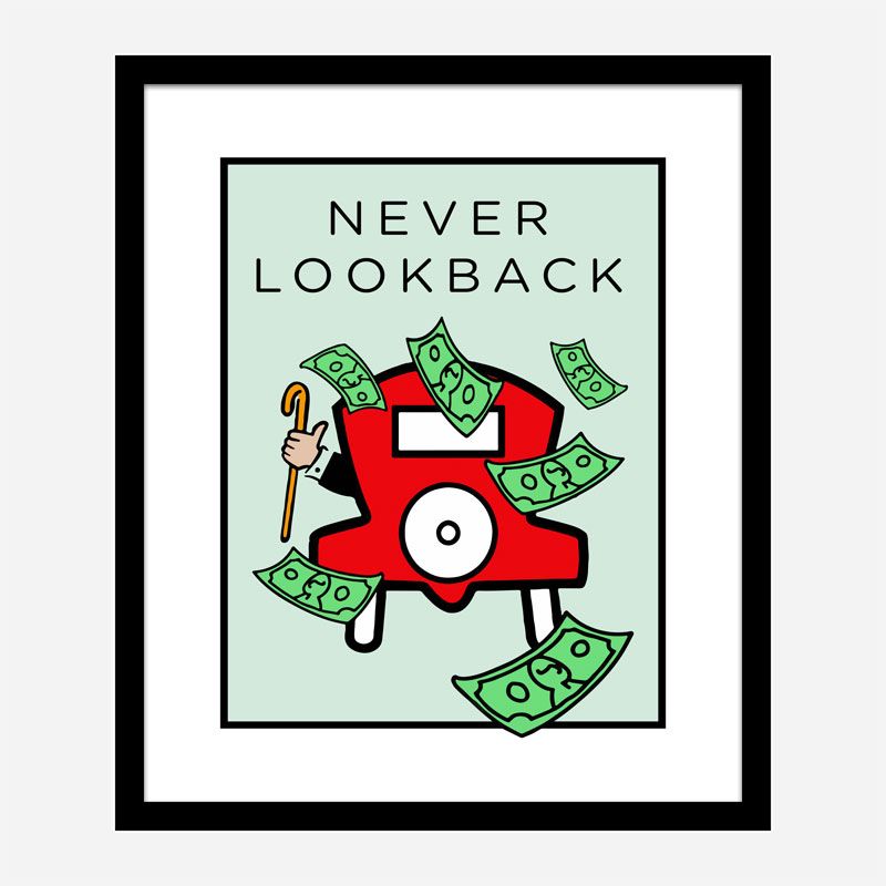 Never Look Back Art Print