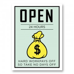 Open 24 hours Art Print