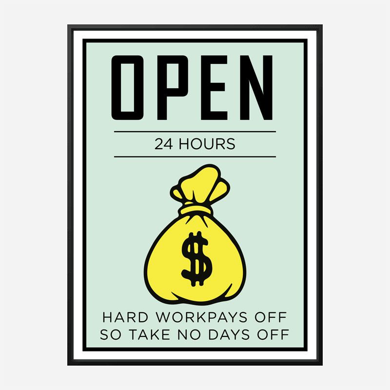 Open 24 hours Art Print