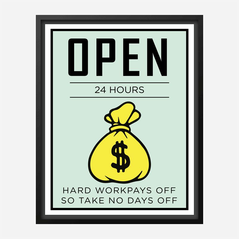 Open 24 hours Art Print