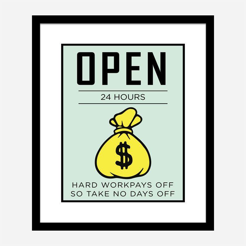 Open 24 hours Art Print