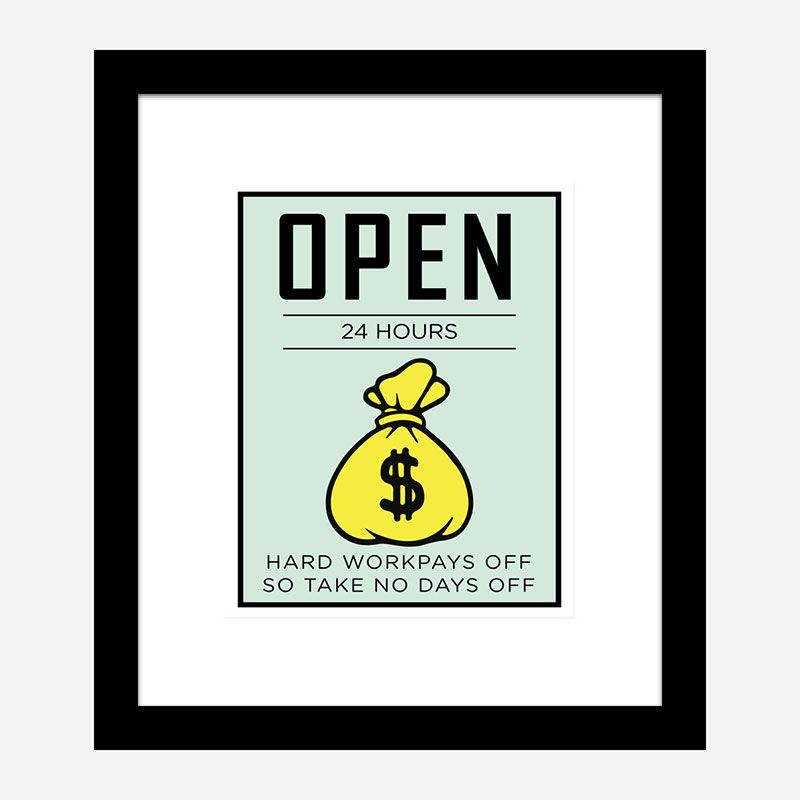 Open 24 hours Art Print