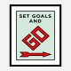 Set Goals Art Print