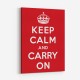 Keep Calm and Carry On Art Print