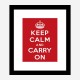 Keep Calm and Carry On Art Print