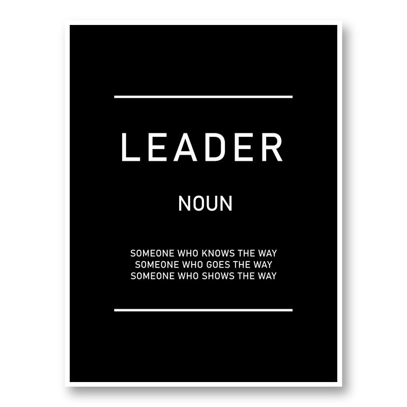 Leader Motivational Art Print