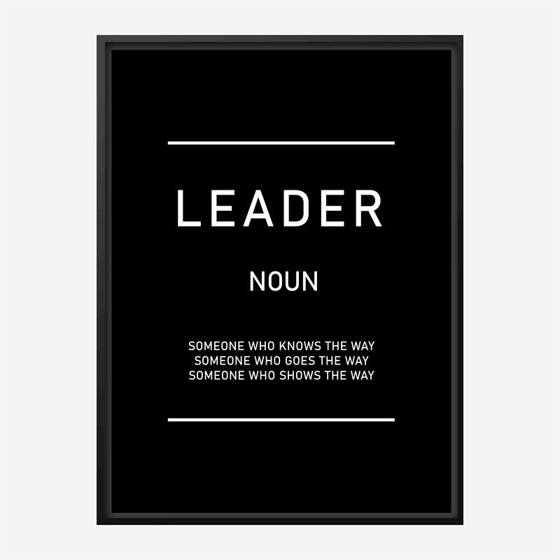 Leader Motivational Art Print