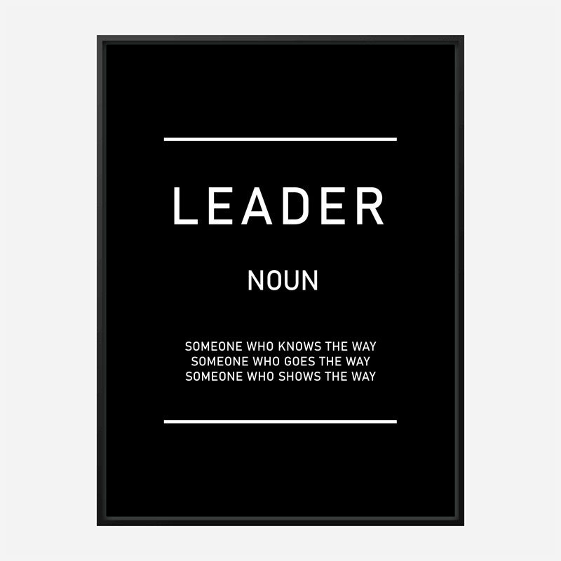 Leader Motivational Art Print