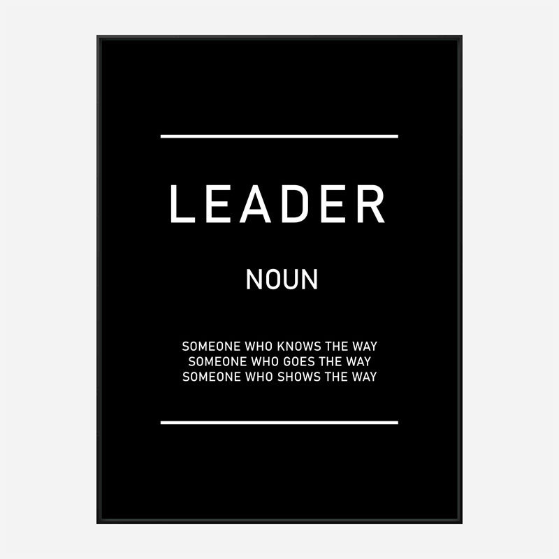 Leader Motivational Art Print