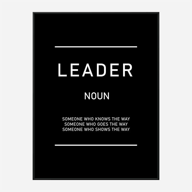 Leader Motivational Art Print