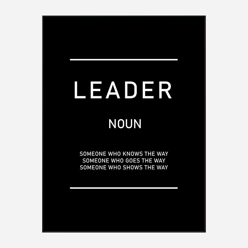 Leader Motivational Art Print