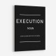 Execution Motivational Art Print