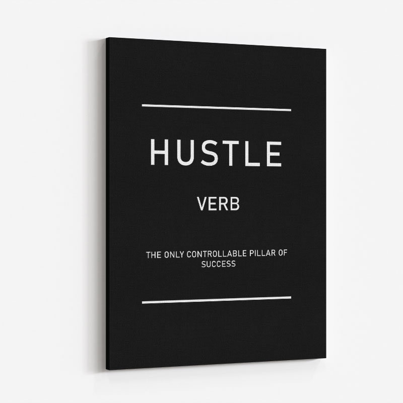 Hustle Motivational Art Print