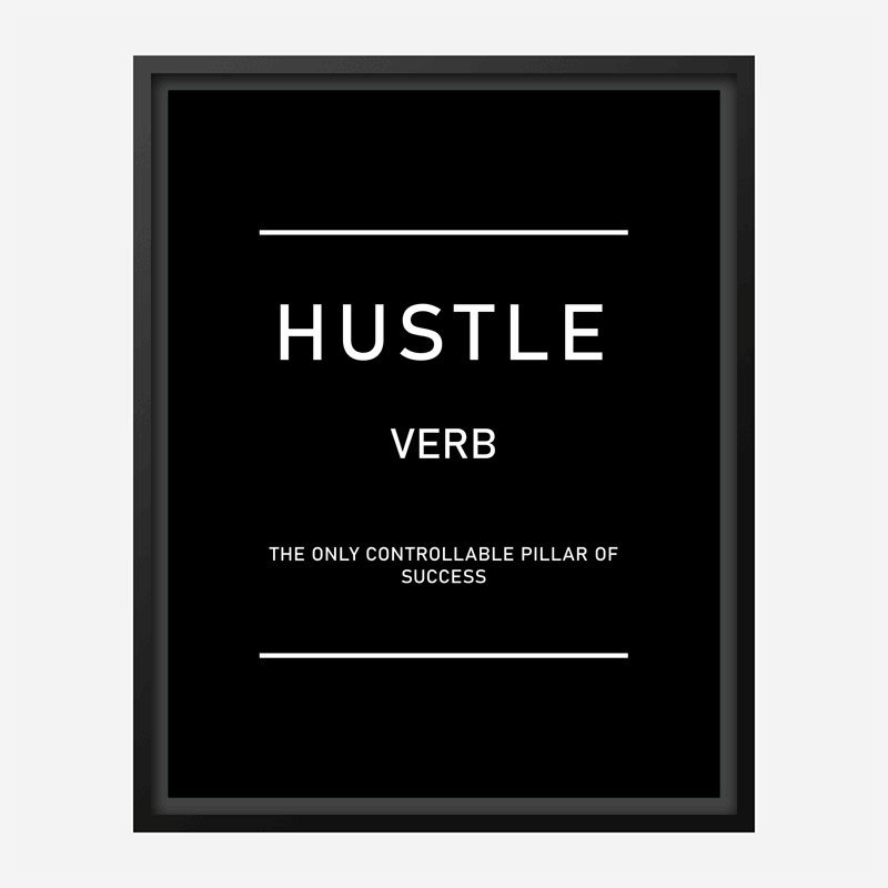 Hustle Motivational Art Print